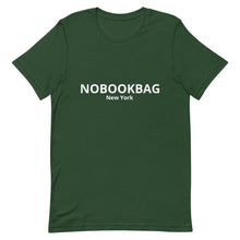 Load image into Gallery viewer, Unisex T-Shirt NOBOOKBAG New York