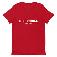Load image into Gallery viewer, Unisex T-Shirt NOBOOKBAG New York