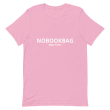 Load image into Gallery viewer, Unisex T-Shirt NOBOOKBAG New York