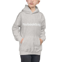 Load image into Gallery viewer, Kids Hoodie Nobookbag