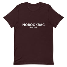 Load image into Gallery viewer, Unisex T-Shirt NOBOOKBAG New York