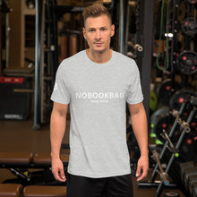 Load image into Gallery viewer, NOBOOKBAG Short-Sleeve Unisex T-Shirt