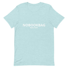 Load image into Gallery viewer, Unisex T-Shirt NOBOOKBAG New York