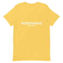 Load image into Gallery viewer, Unisex T-Shirt NOBOOKBAG New York