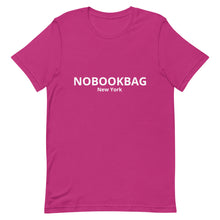 Load image into Gallery viewer, Unisex T-Shirt NOBOOKBAG New York